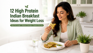 12 High Protein Indian Breakfast Ideas for Weight Loss