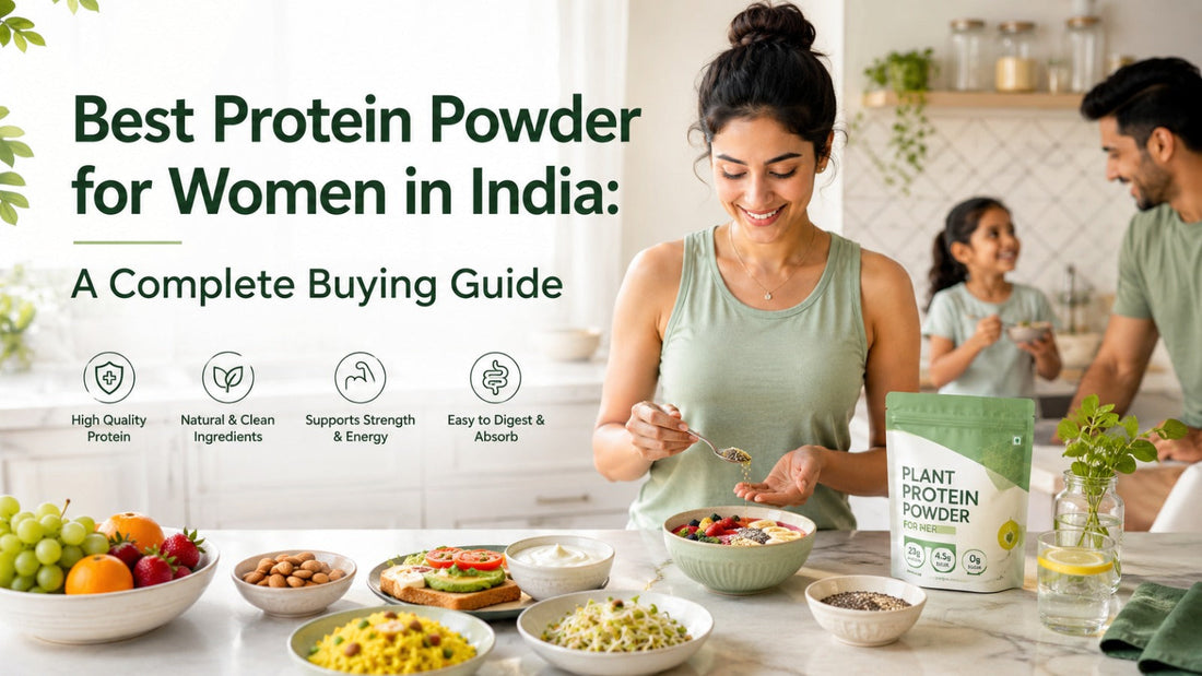 Best Protein Powder for Women in India: A Complete Buying Guide